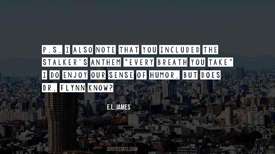 E.L. James Quotes #1638285