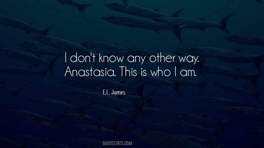 E.L. James Quotes #1655827