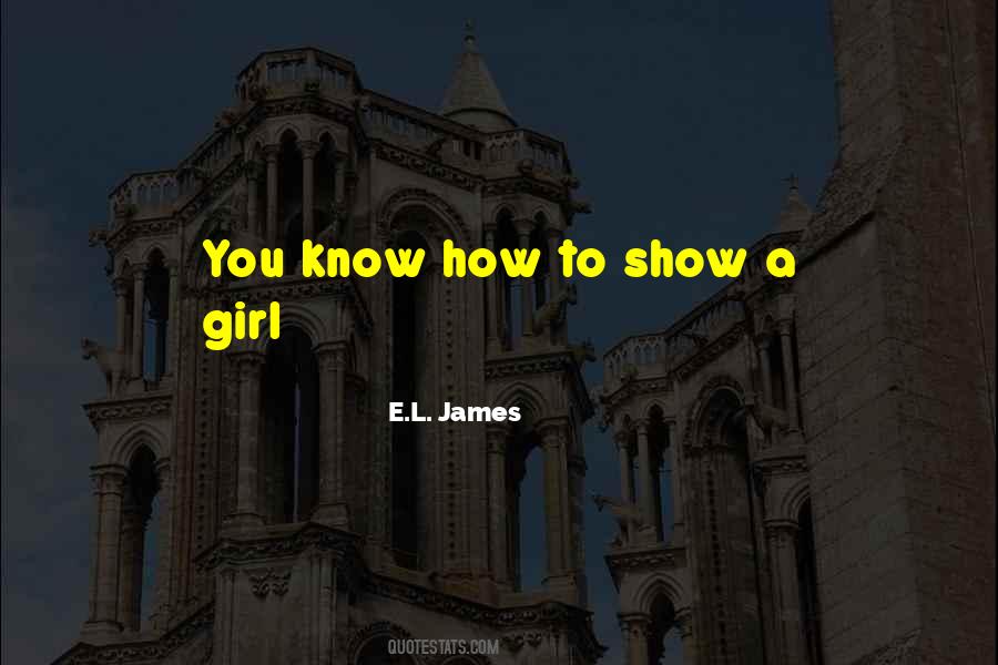 E.L. James Quotes #1775020