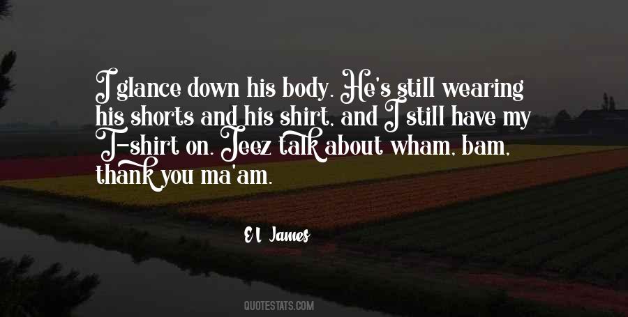 E.L. James Quotes #196743