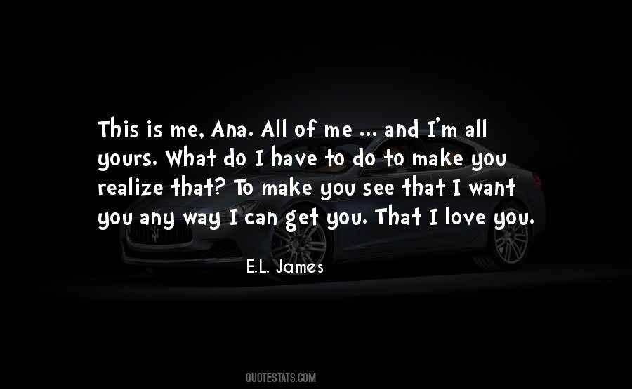 E.L. James Quotes #704713