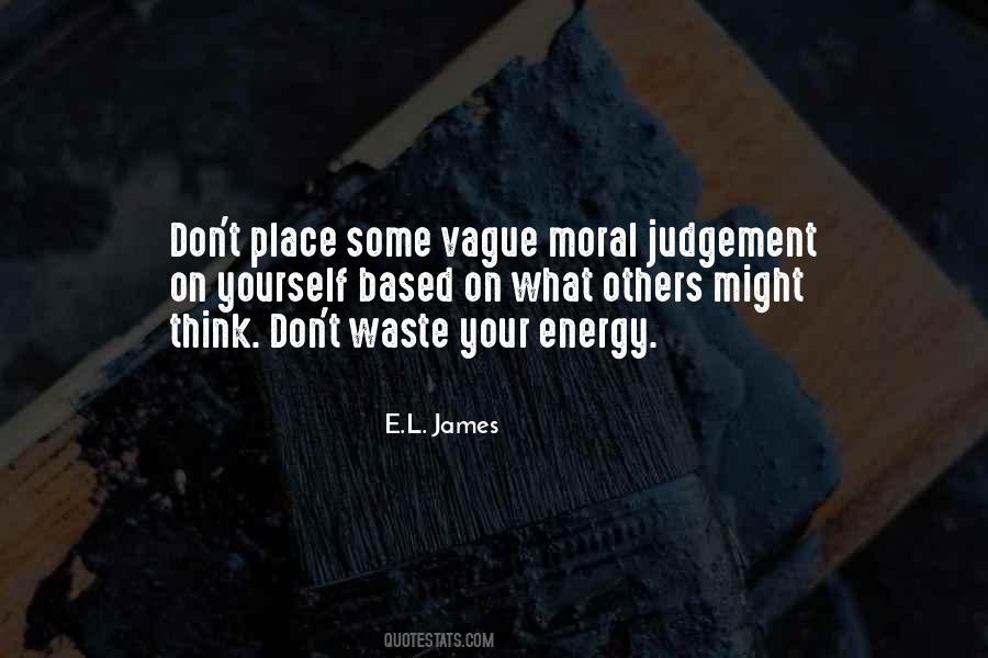 E.L. James Quotes #836439