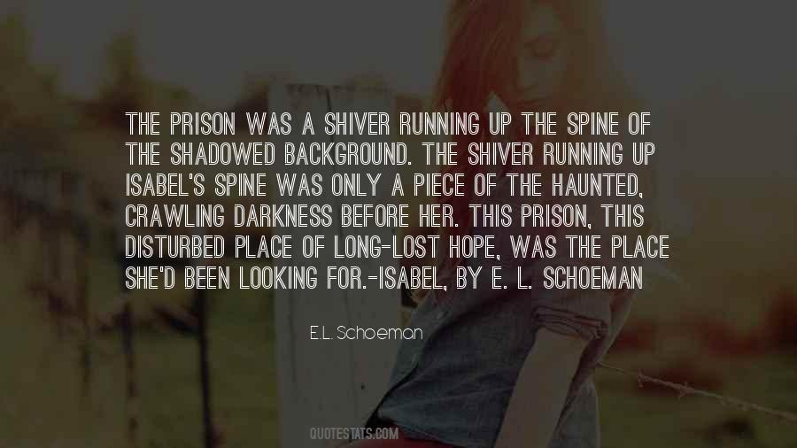 E.L. Schoeman Quotes #1090074