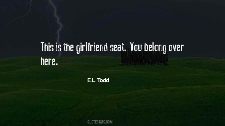 E.L. Todd Quotes #222748