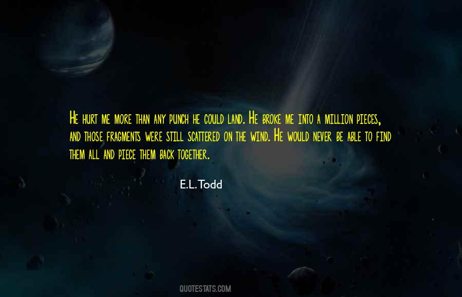 E.L. Todd Quotes #636227