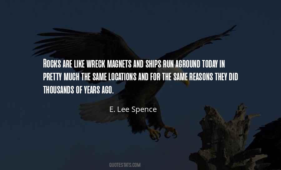 E. Lee Spence Quotes #736038