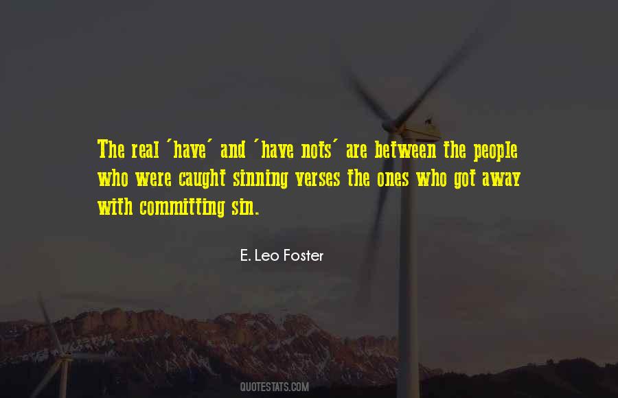 E. Leo Foster Quotes #369948