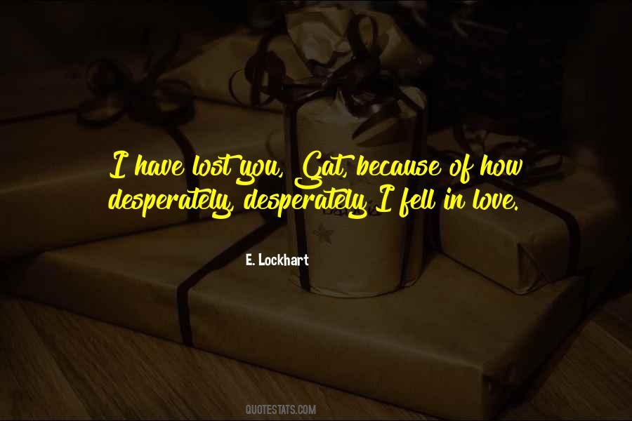 E. Lockhart Quotes #275735