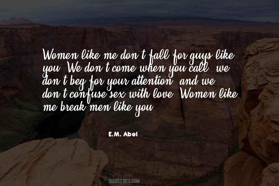 E.M. Abel Quotes #715620