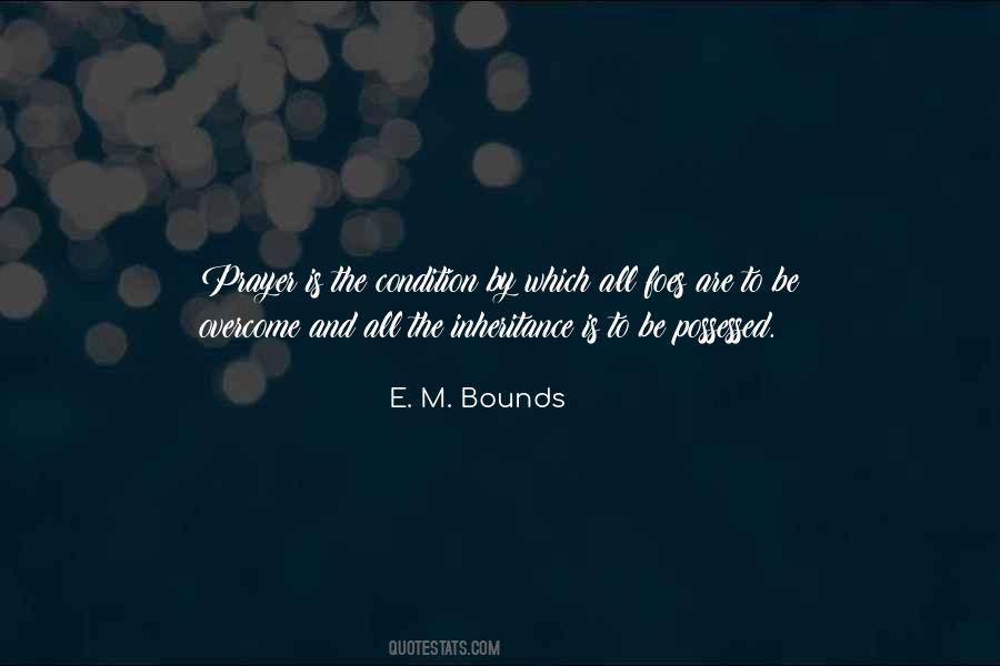 E. M. Bounds Quotes #833444