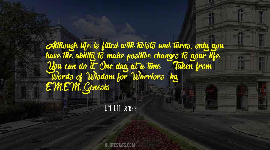E.M. E.M. Genesis Quotes #110523 E.M. E.M. Genesis Quotes #110523