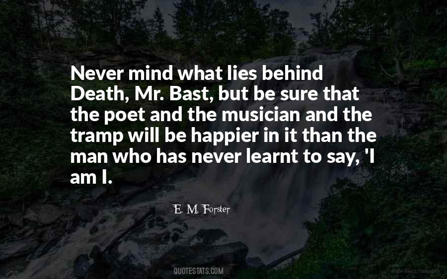 E. M. Forster Quotes #1302776