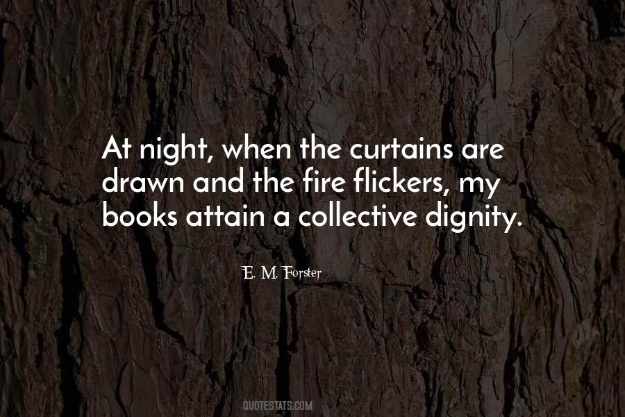 E. M. Forster Quotes #1366496