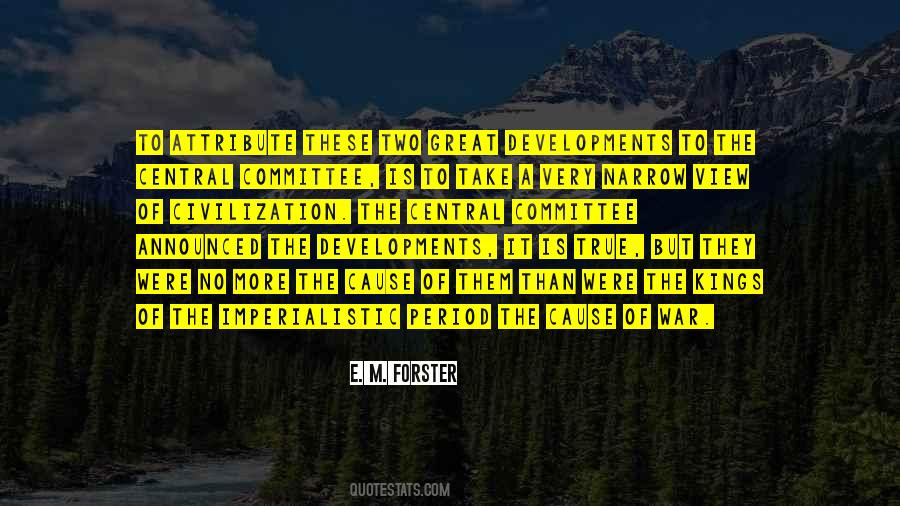 E. M. Forster Quotes #1711791