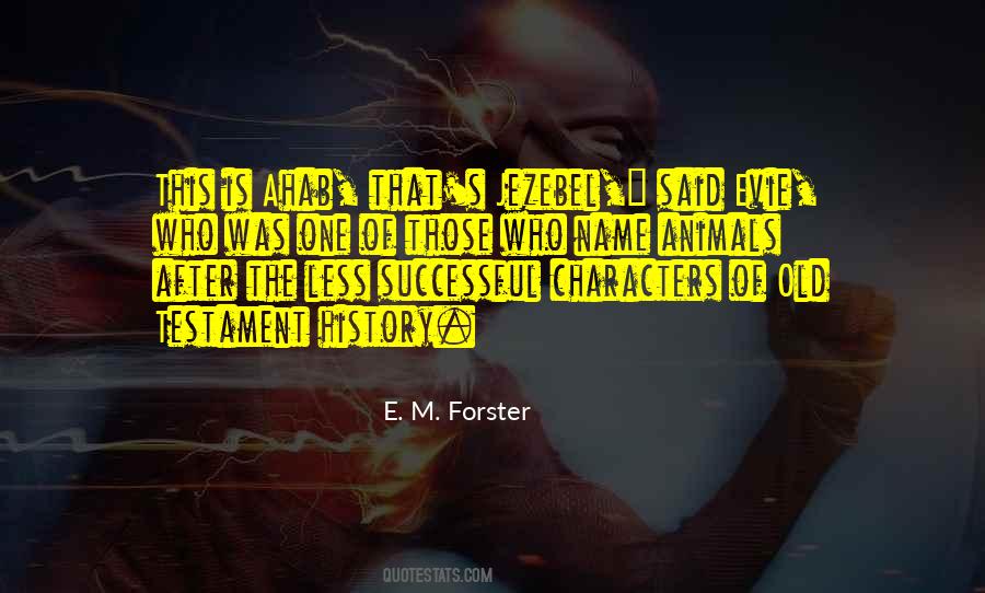 E. M. Forster Quotes #502567