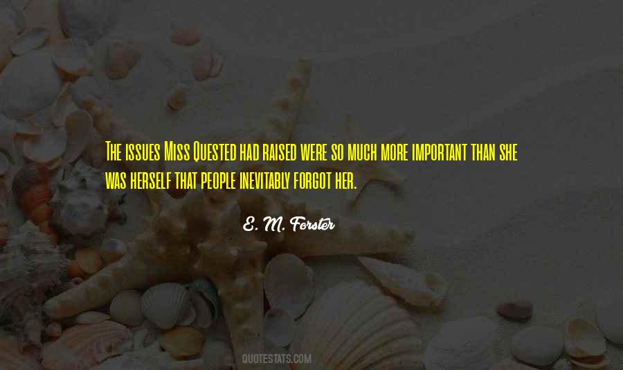 E. M. Forster Quotes #521093