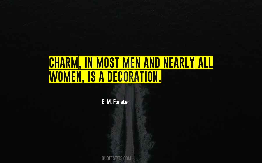 E. M. Forster Quotes #522065