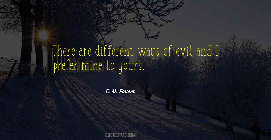E. M. Forster Quotes #561149