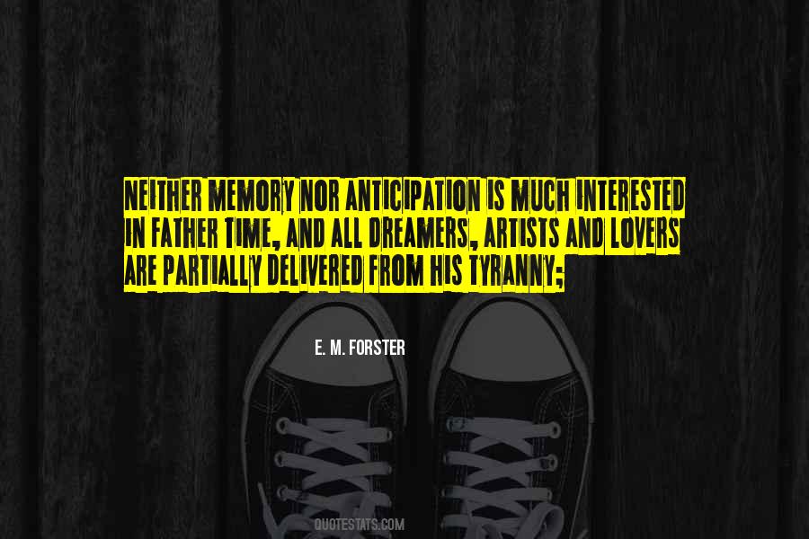 E. M. Forster Quotes #727451