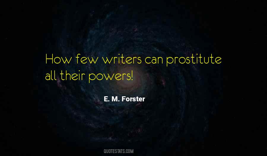E. M. Forster Quotes #733645