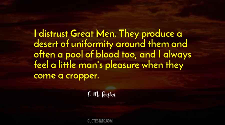 E. M. Forster Quotes #747853