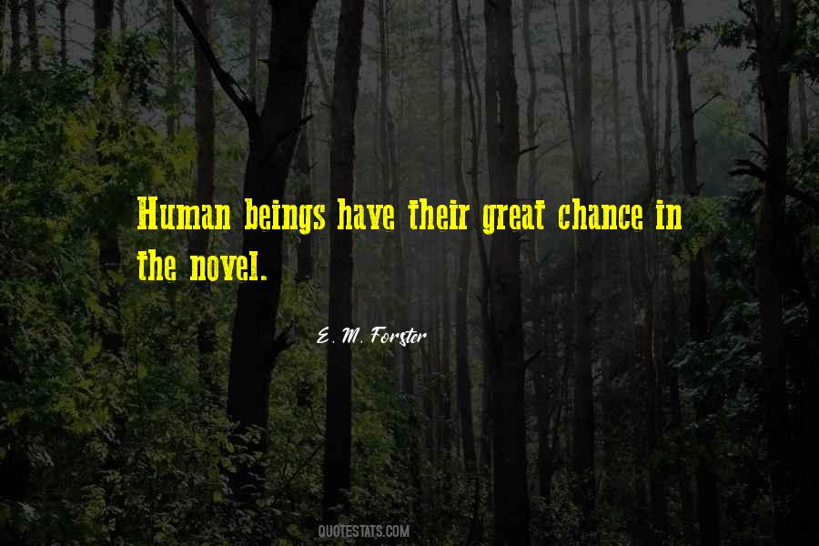 E. M. Forster Quotes #874213