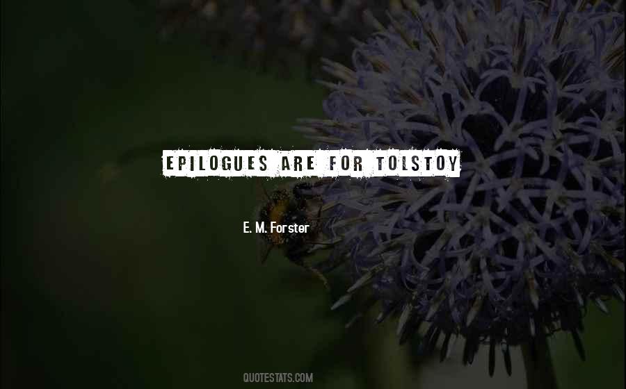 E. M. Forster Quotes #903648