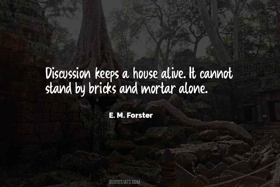 E. M. Forster Quotes #910180