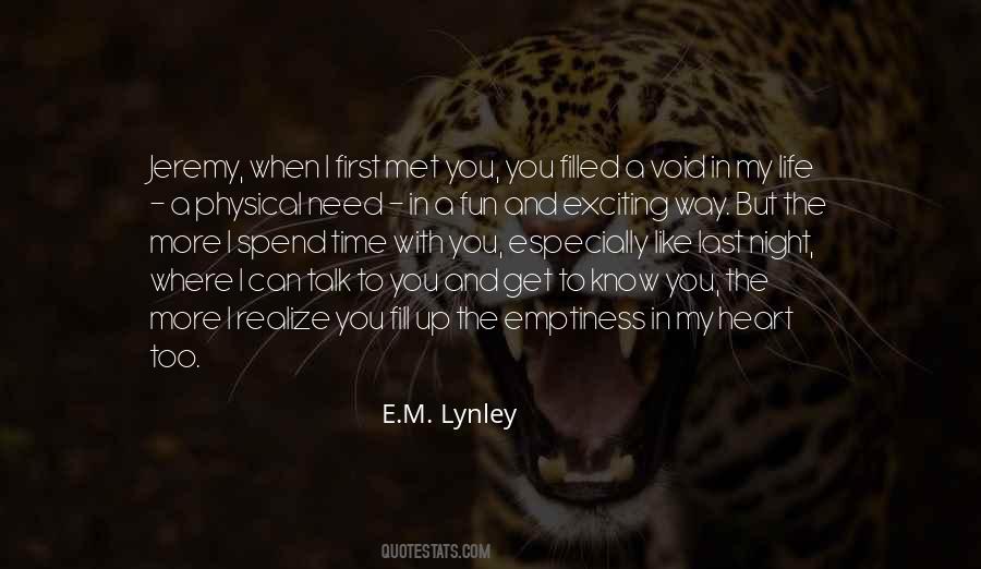 E.M. Lynley Quotes #1295027