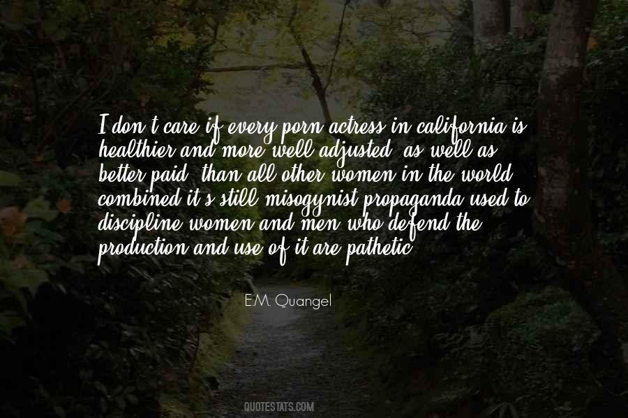 E.M. Quangel Quotes #1666280 E.M. Quangel Quotes #1666280