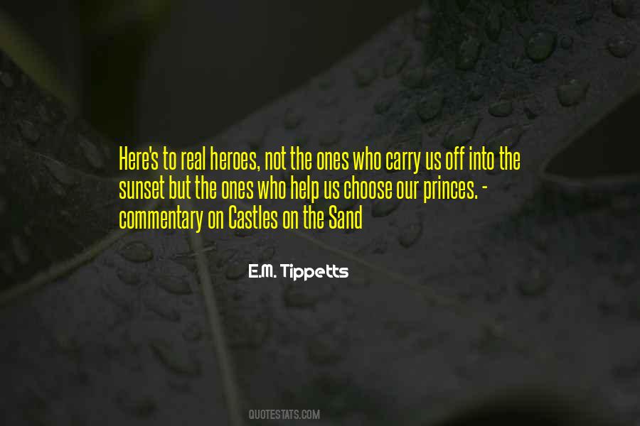 E.M. Tippetts Quotes #614023