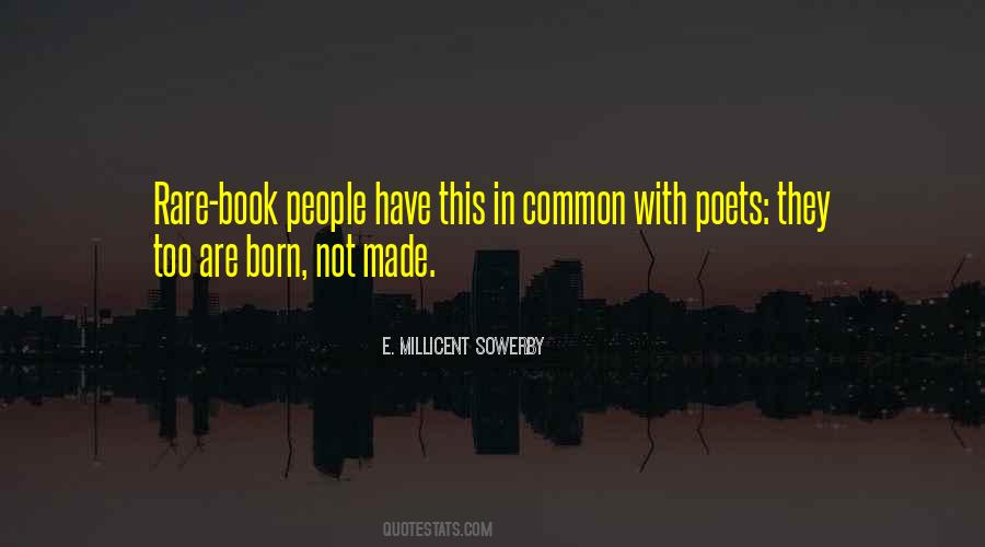 E. Millicent Sowerby Quotes #324771 E. Millicent Sowerby Quotes #324771