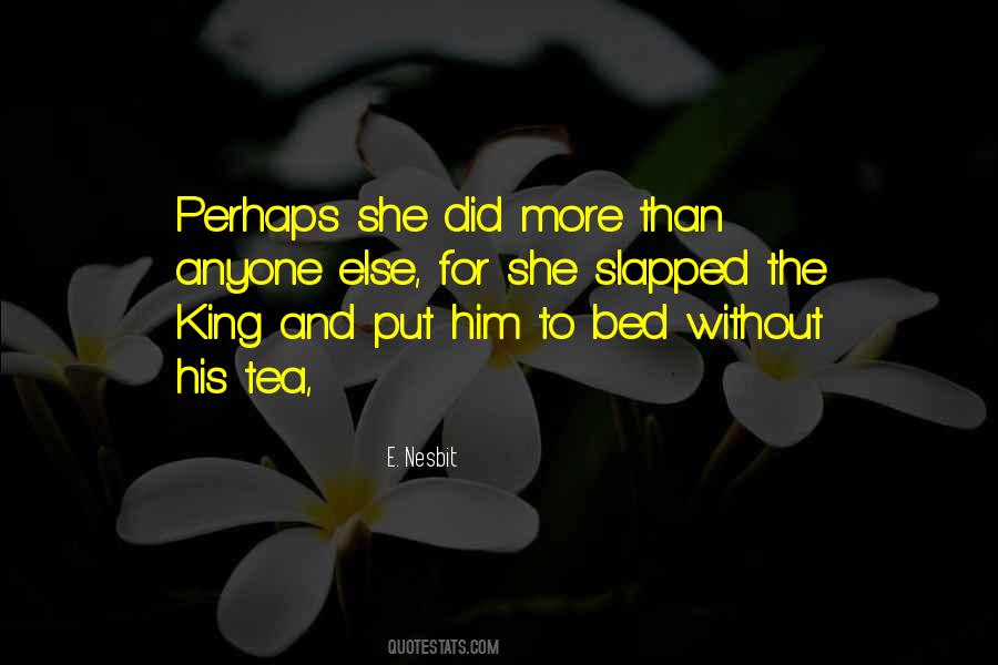 E. Nesbit Quotes #1362194