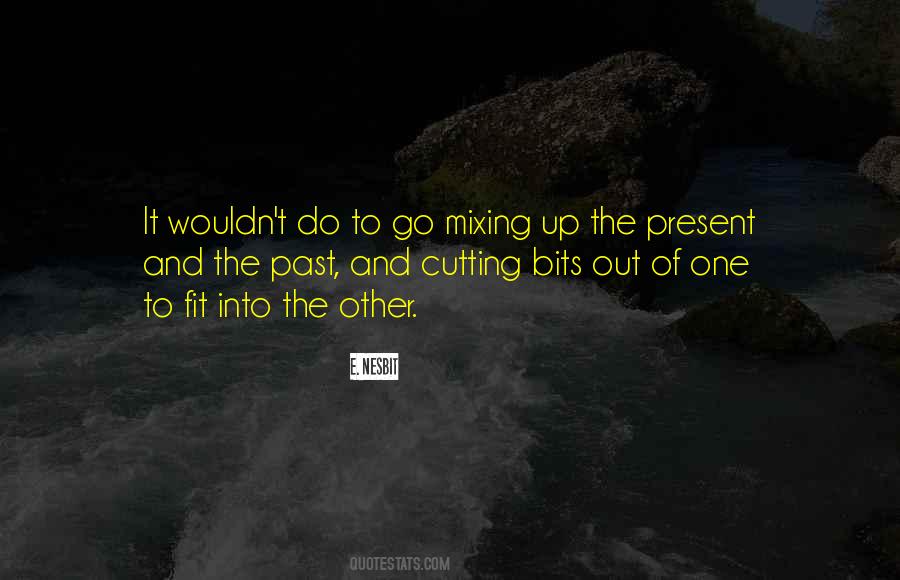 E. Nesbit Quotes #1637938