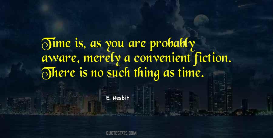 E. Nesbit Quotes #1707750