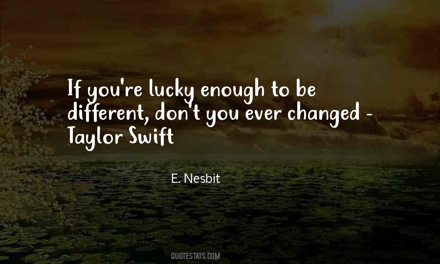 E. Nesbit Quotes #909897
