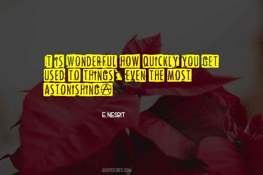 E. Nesbit Quotes #925786