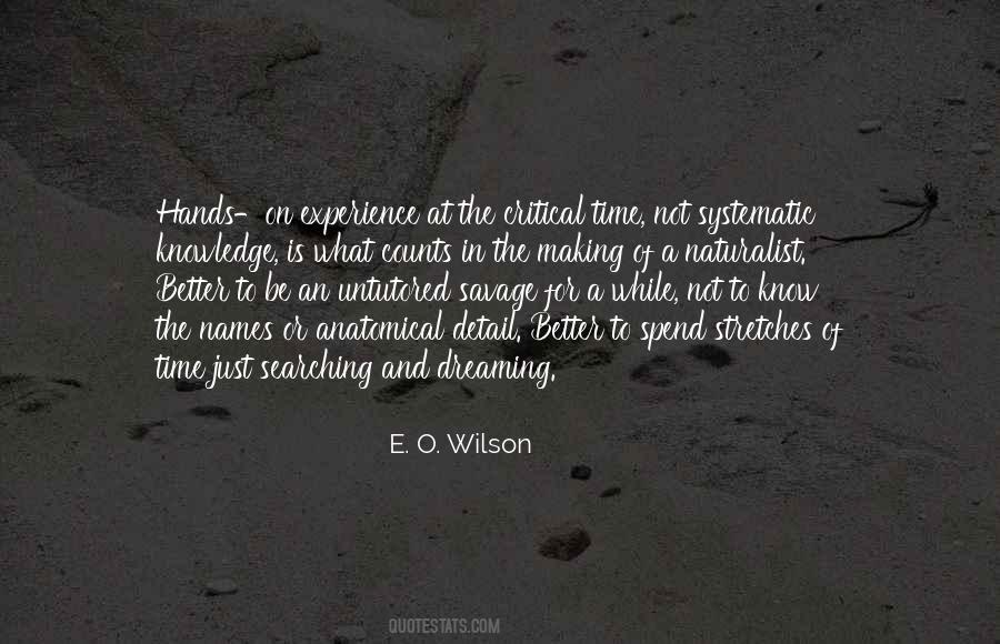 E. O. Wilson Quotes #1282289