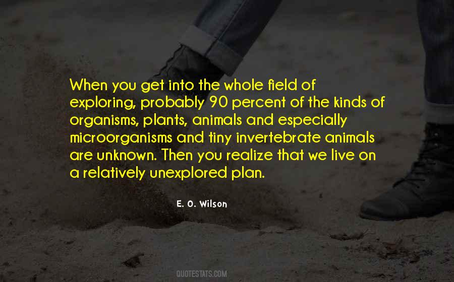 E. O. Wilson Quotes #1554308