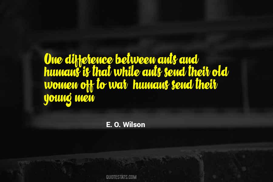 E. O. Wilson Quotes #1789472