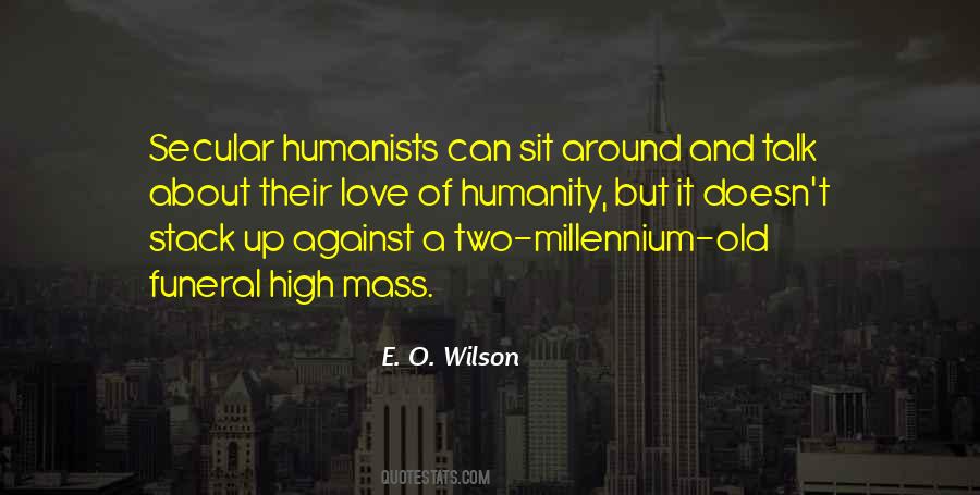 E. O. Wilson Quotes #1867062