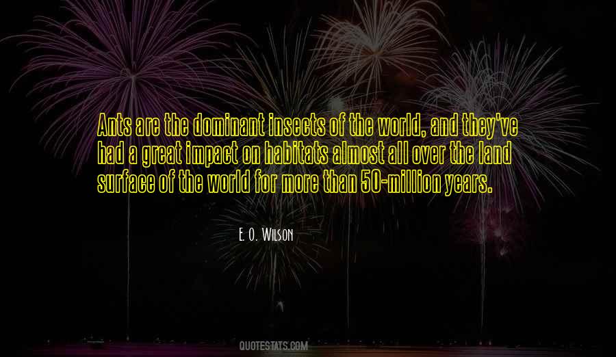 E. O. Wilson Quotes #350244