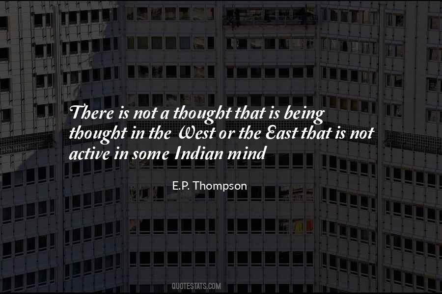 E.P. Thompson Quotes #422390