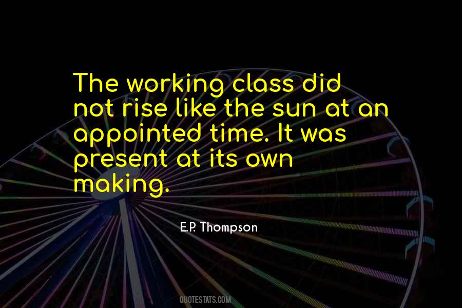 E.P. Thompson Quotes #452771