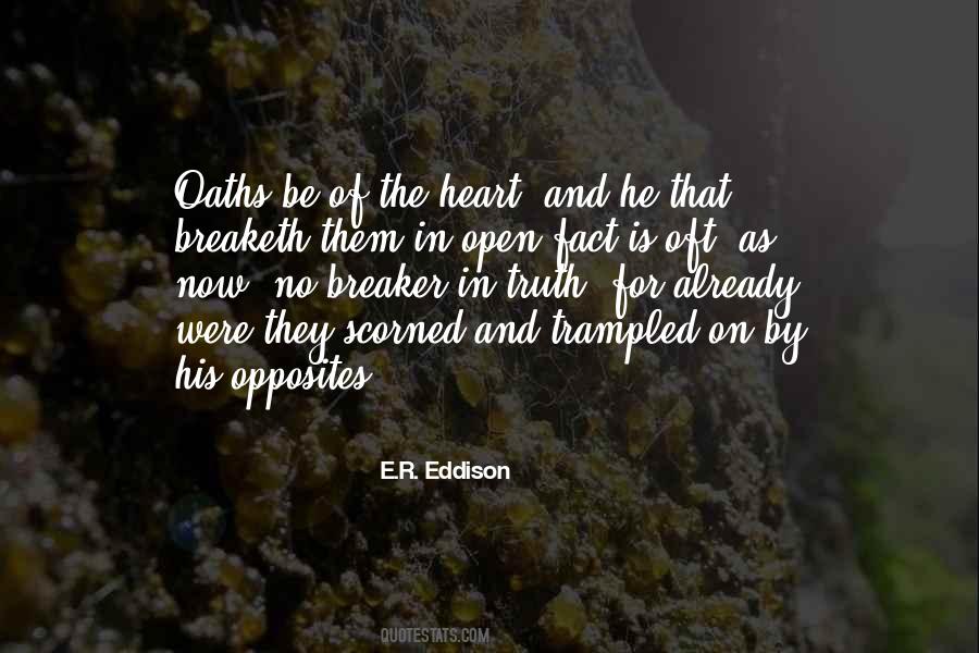 E.R. Eddison Quotes #542487