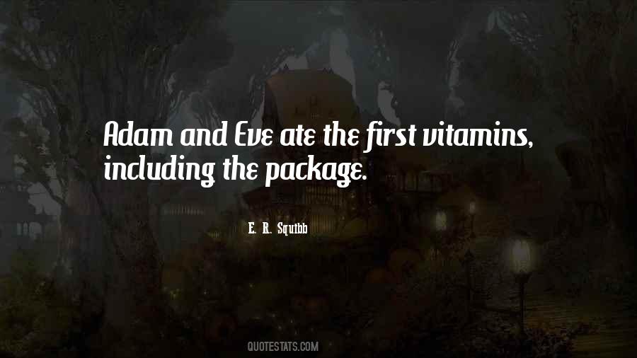 E. R. Squibb Quotes #168074