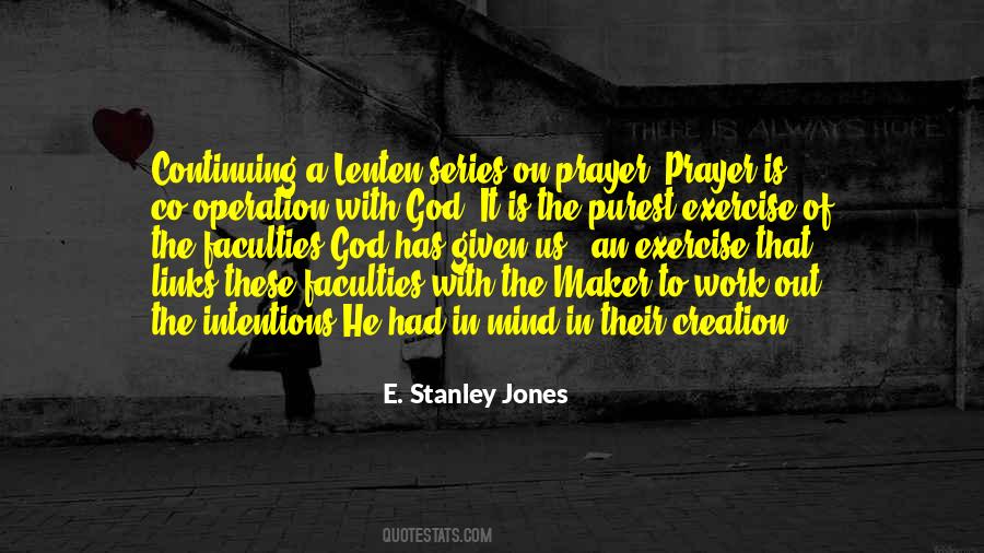 E. Stanley Jones Quotes #948348