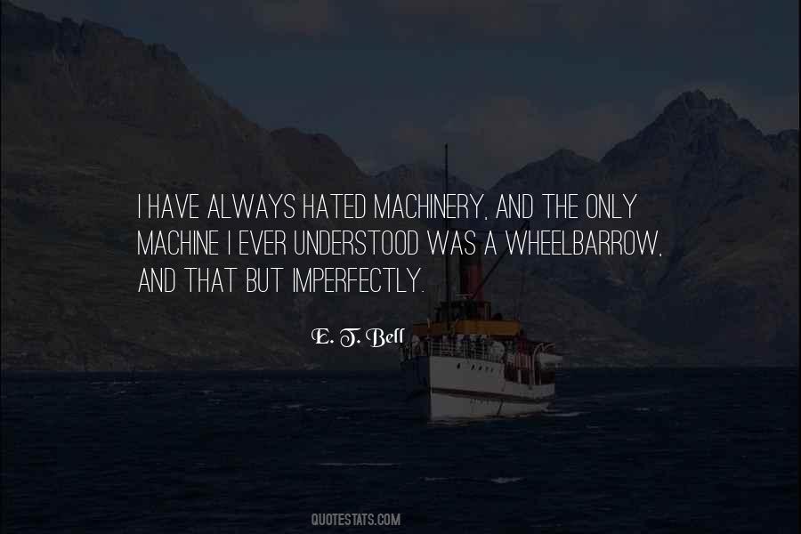 E. T. Bell Quotes #1833986