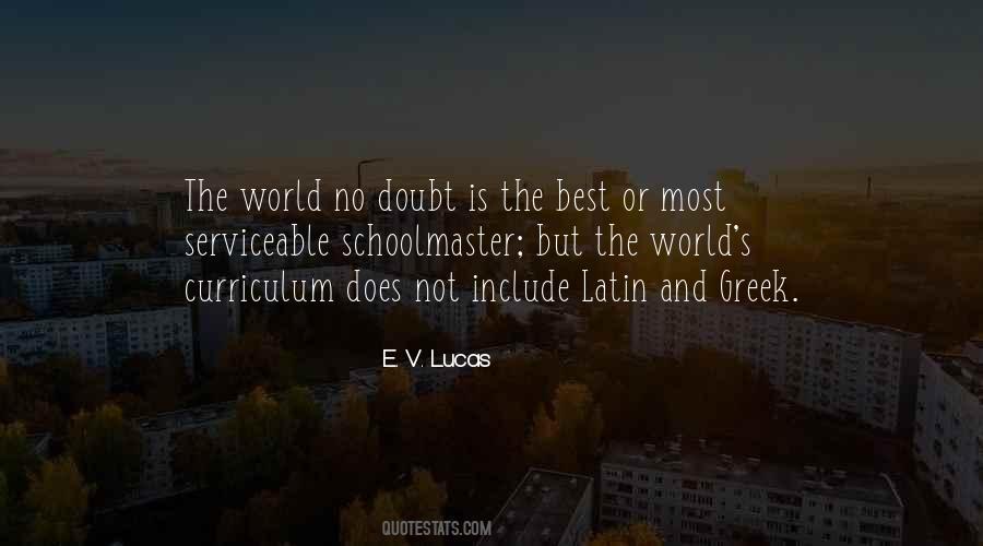 E. V. Lucas Quotes #683224