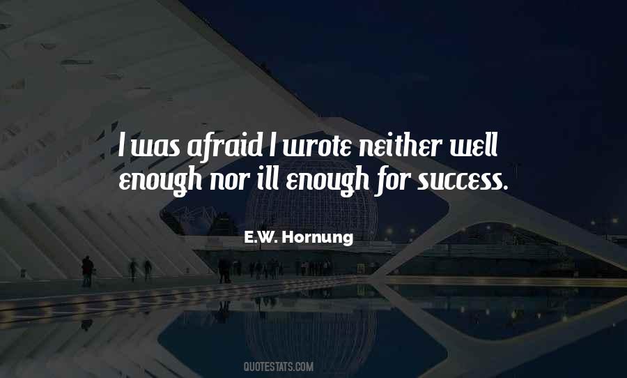 E.W. Hornung Quotes #1333684